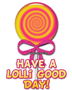 Lolli Good Day quote