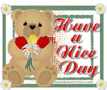 Nice Day Bear Flower quote
