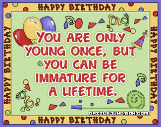 Only Young Once