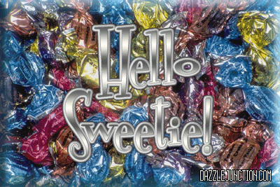 Hello Sweetie