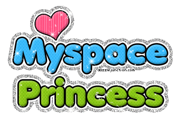 Myspace Princess quote