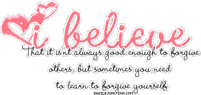 Believe Forgive quote