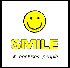 Confuses People Smile quote