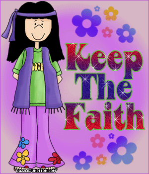 Keep The Faith quote