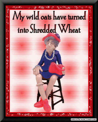My Wild Oats quote