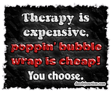 Poppin Bubble Wrap quote