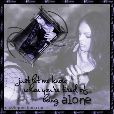 Tired Of Being Alone quote