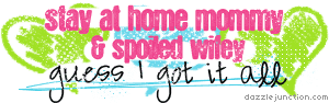 Stay At Home Mommy quote