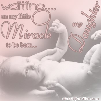 Miracle Daughter Dj quote