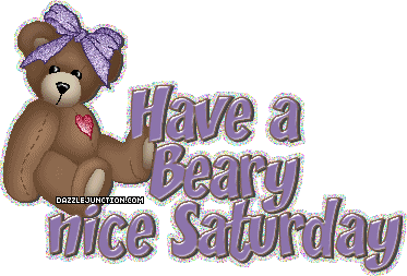 Beary Nice Saturday quote