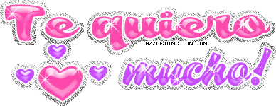 Te Quiero Mucho Y