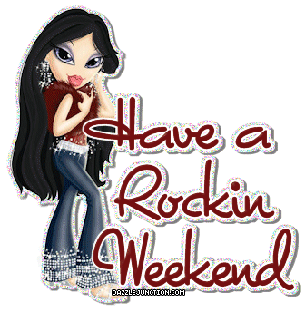 Rockin Weekend Girl quote