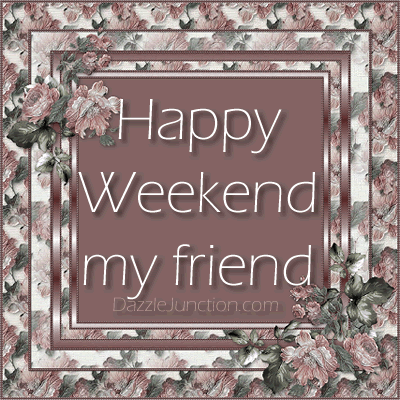 Happy Weekend