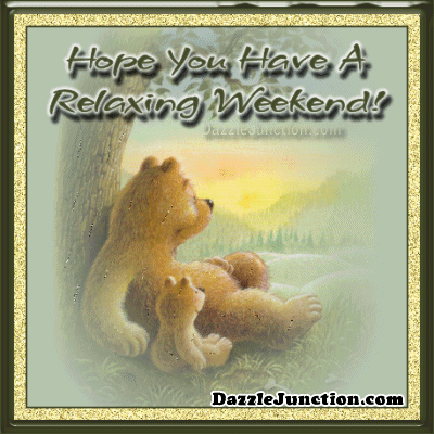 Relaxing Weekend Bears quote